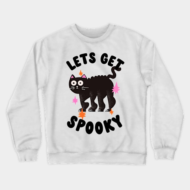 lets get spooky Crewneck Sweatshirt by goblinbabe